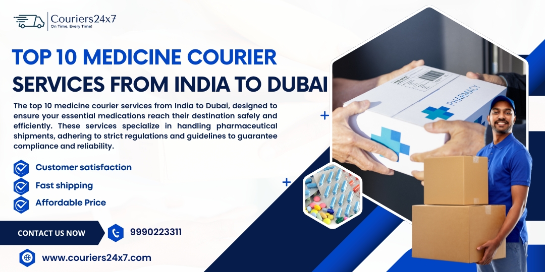 medicine courier services from India to Dubai
