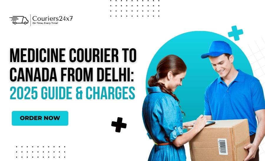 Medicine Courier to Canada from Delhi, India
